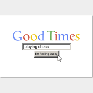 Good Times Playing Chess Posters and Art